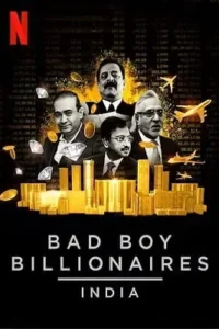 bad boy billionaires india 2020