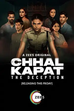 chhal kapat the deception 2025
