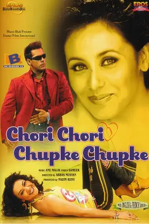 chori chori chupke chupke 2001