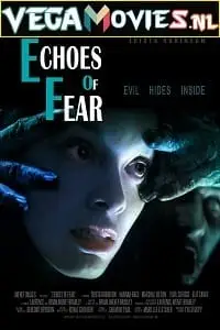 echoes of fear 2018