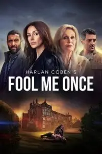 fool me once netflix original 2024