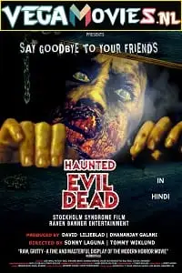 haunted evil dead 2021