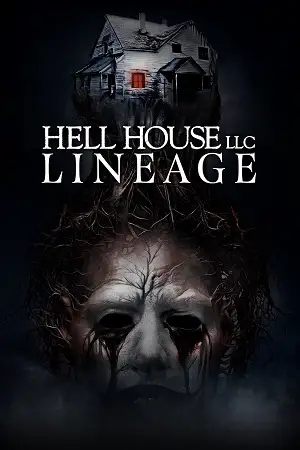 hell house llc lineage 2025