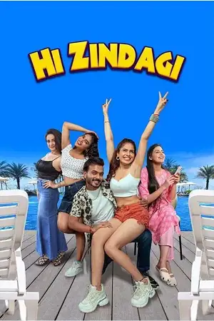 hi zindagi 2025