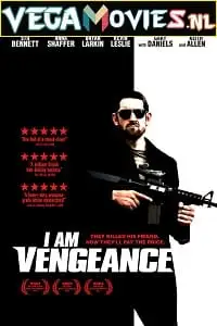 i am vengeance 2018