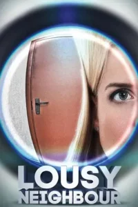 lousy neighbour 2015