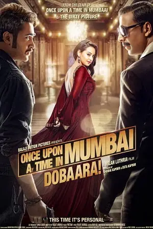 once upon a time in mumbai dobaara 2013