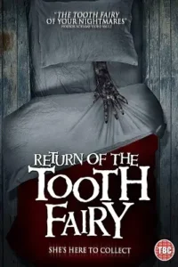 return of the tooth fairy 2020