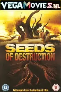 seeds of destruction 2011