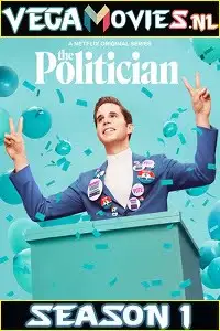 the politician season 1 hindi dubbed complete 720p 200mb web dl hd 2019