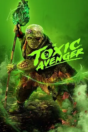 the toxic avenger 2023